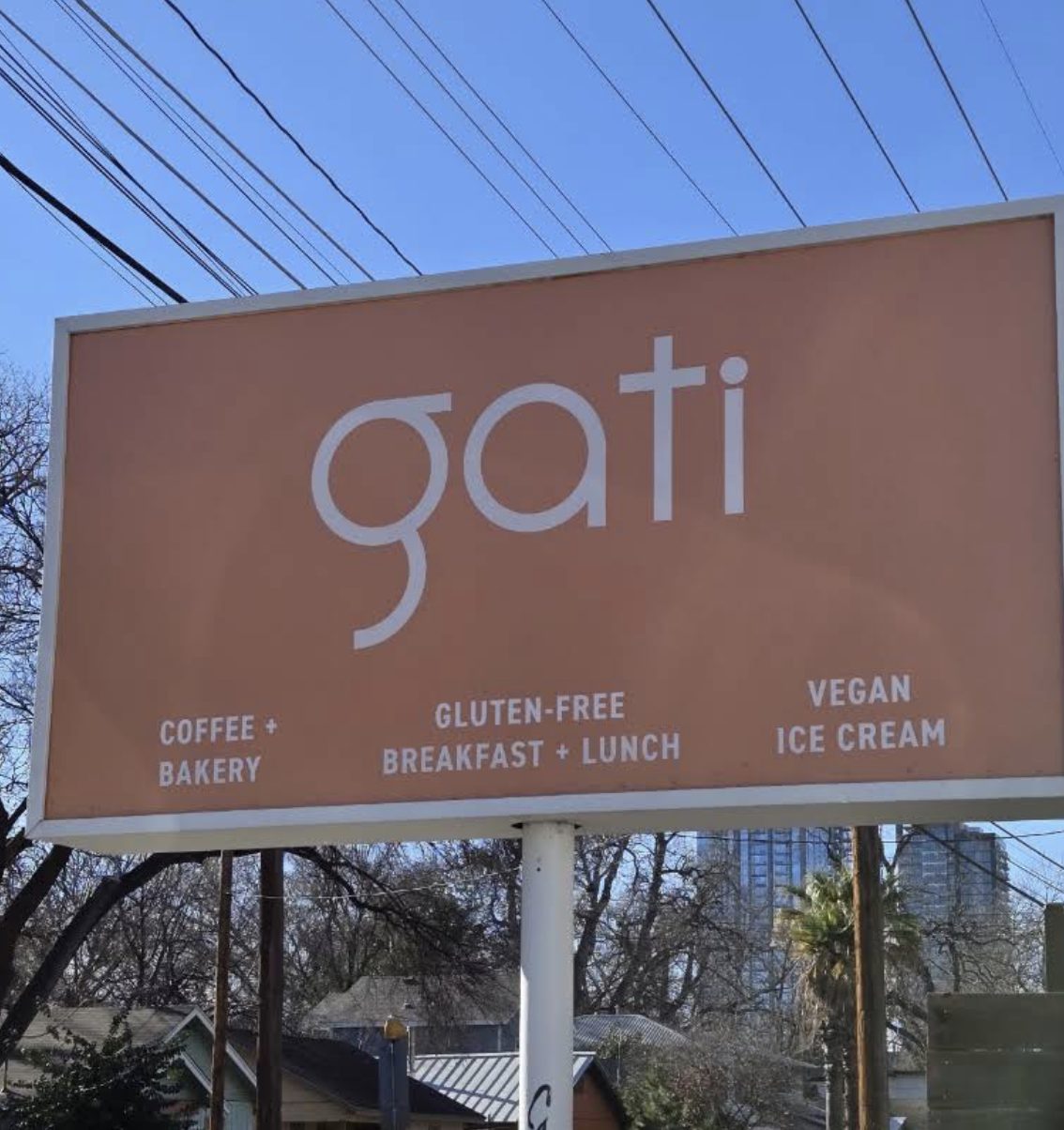 Gati Cafe sign &mdash; coffee, bakery, gluten-free breakfast and lunch